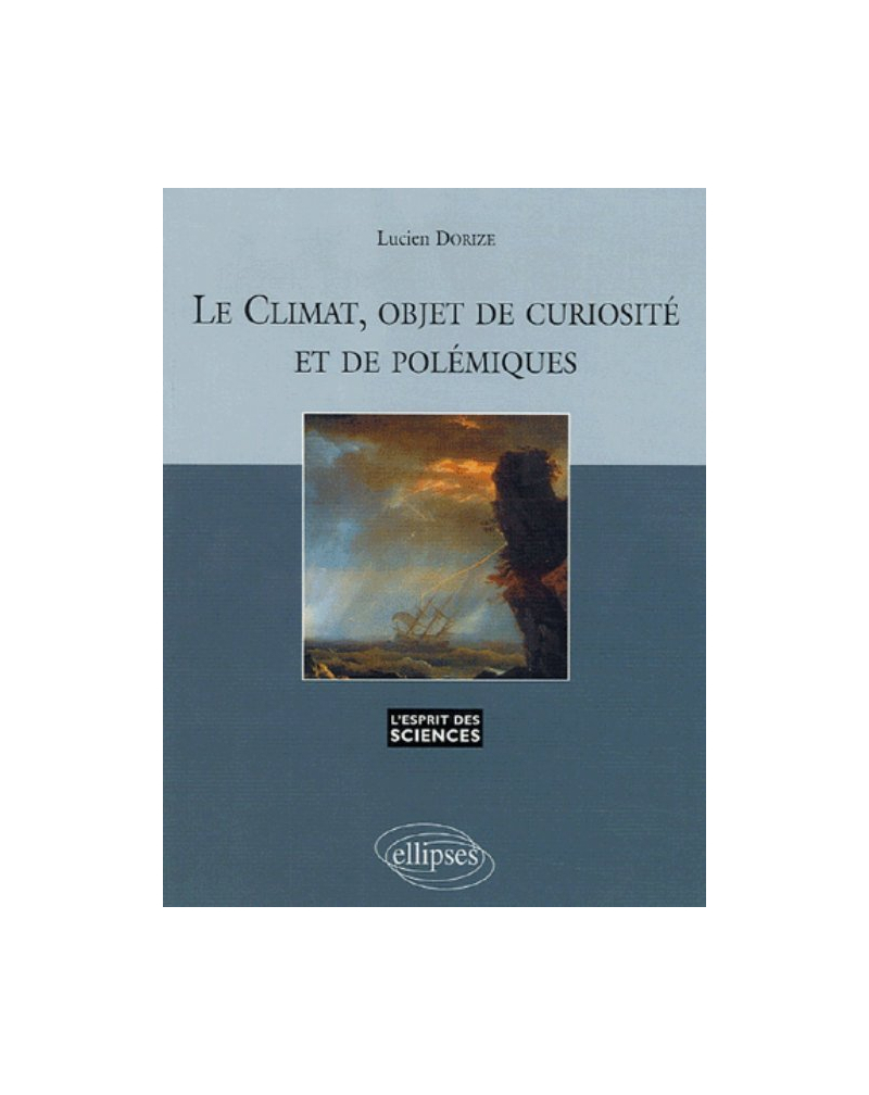 Le climat, objet de curiosité et de polémiques - n° 37