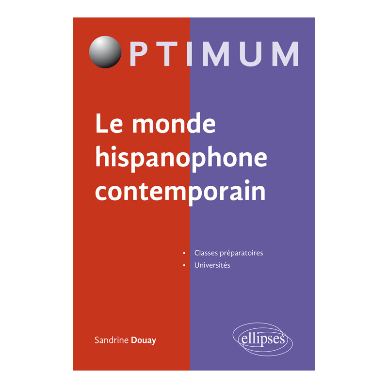 Le monde hispanophone contemporain