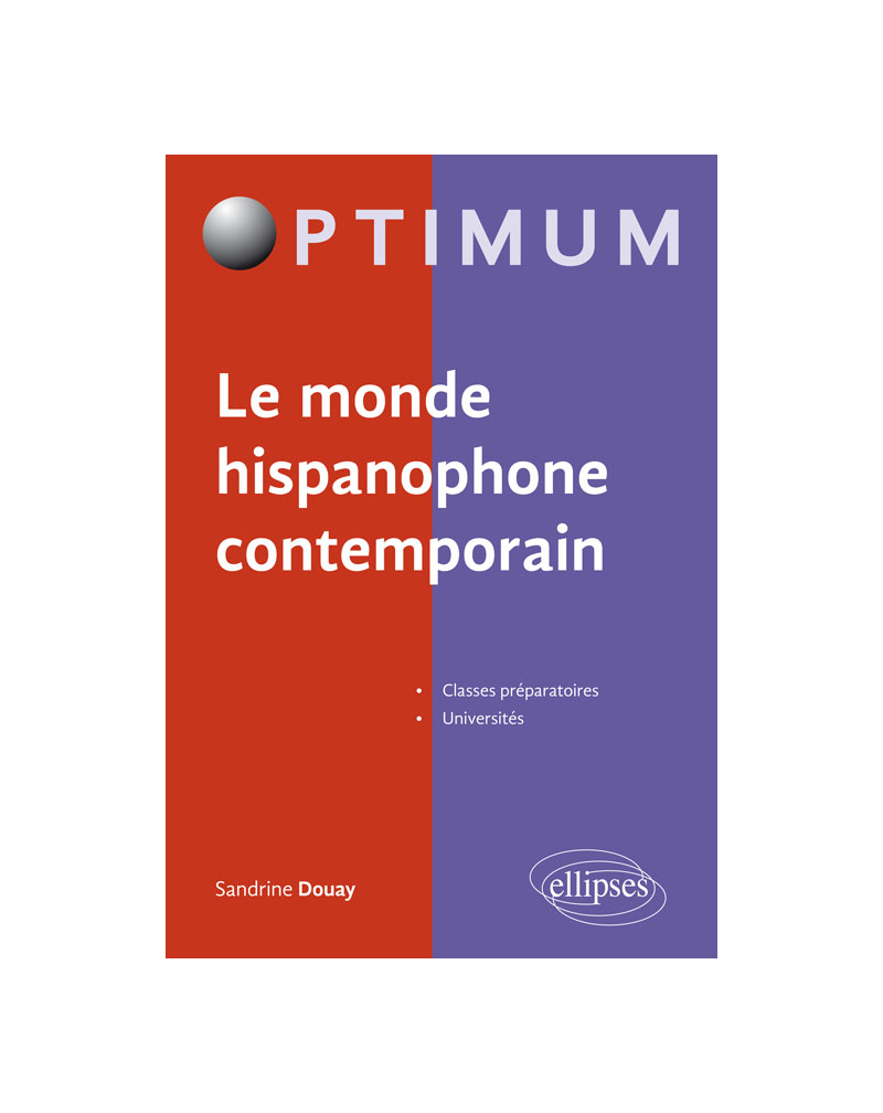Le monde hispanophone contemporain
