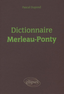 Dictionnaire Merleau-Ponty