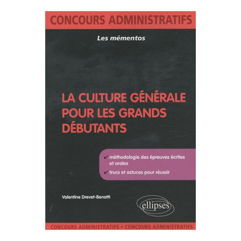 La culture générale pour les grands débutants