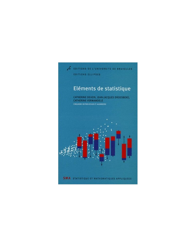 Eléments de statistique 6ème édition revue et augmentée