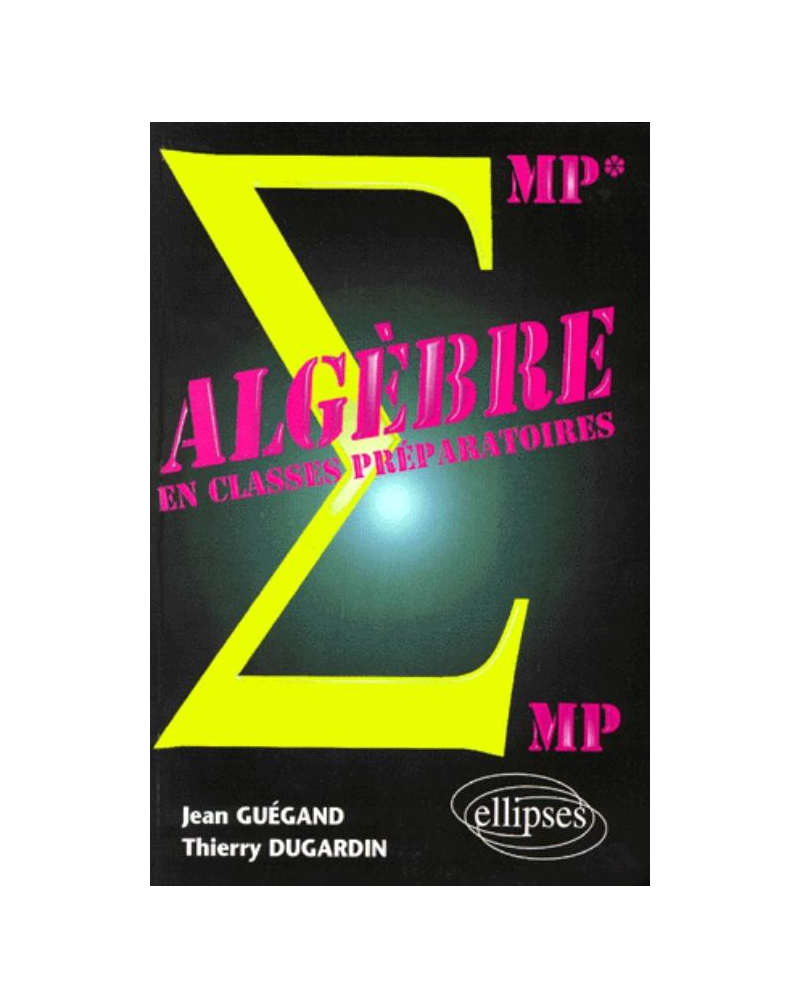 Algèbre MP-MP*