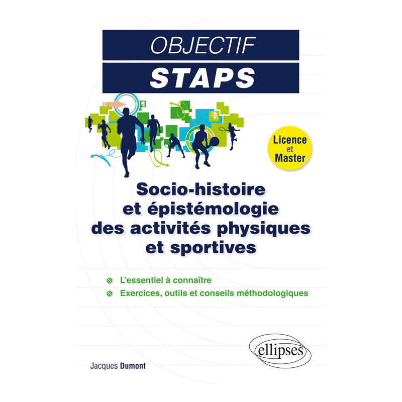 Socio-histoire et épistémologie des activités physiques et sportives