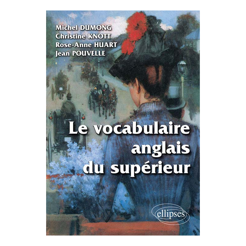 Le vocabulaire anglais du supérieur