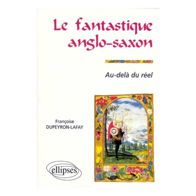 Le fantastique anglo-saxon - Au-delà du réel