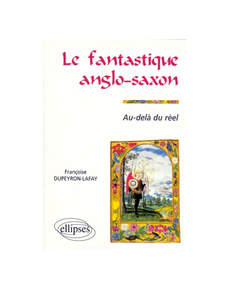Le fantastique anglo-saxon - Au-delà du réel