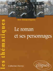 Le roman et ses personnages