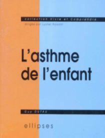 asthme de l'enfant (L')