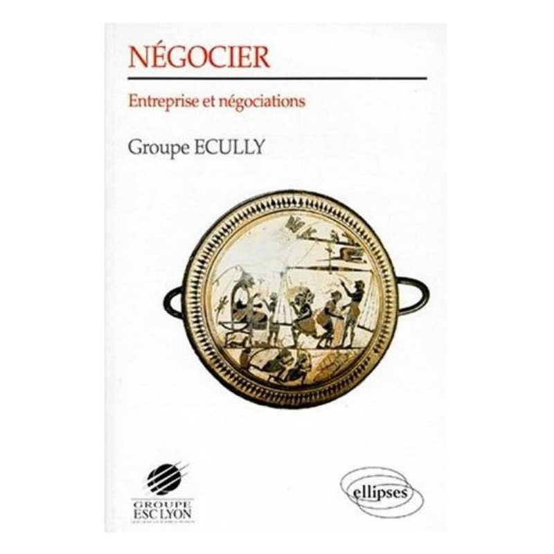 Négocier - Entreprise et négociations