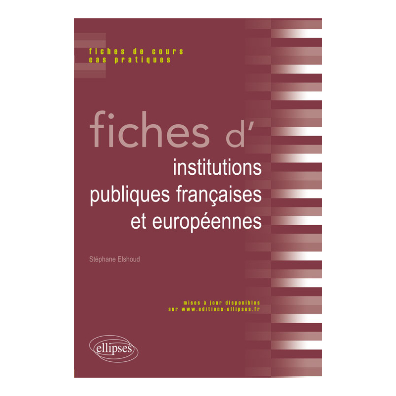 Fiches d’institutions publiques françaises et européennes