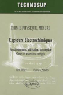 Capteurs électrochimiques. Chimie-physique, mesure