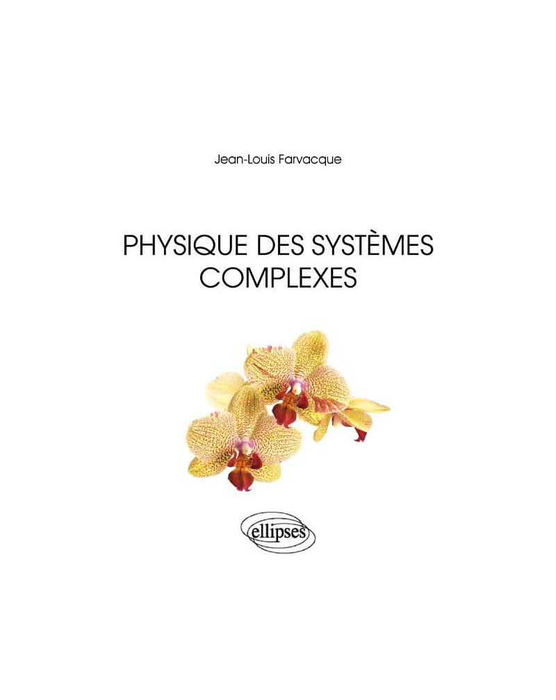 Physique des systèmes complexes