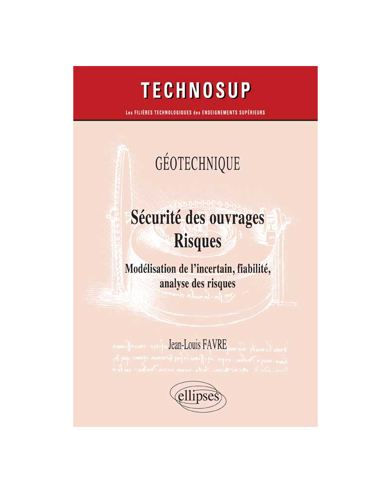Sécurité des ouvrages - Risques - Géotechnique - Niveau C