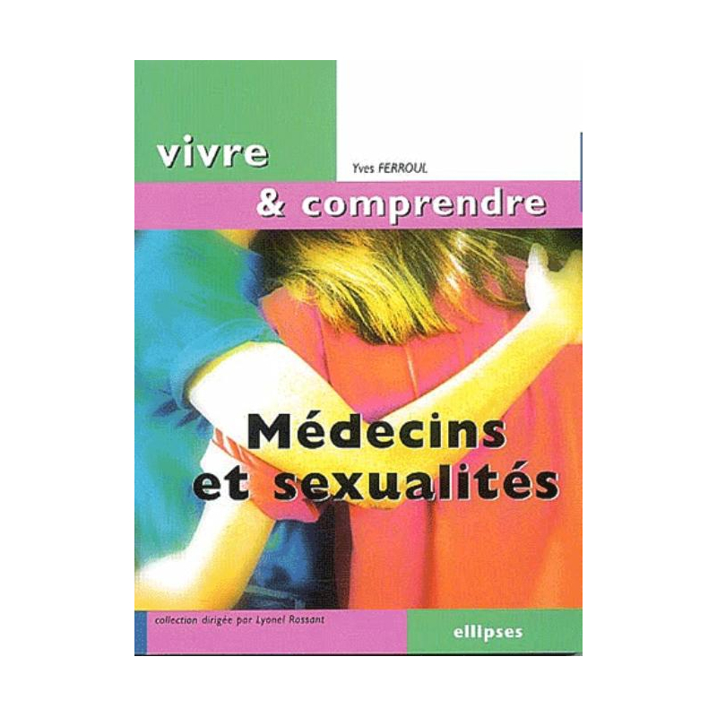 Médecins et sexualités