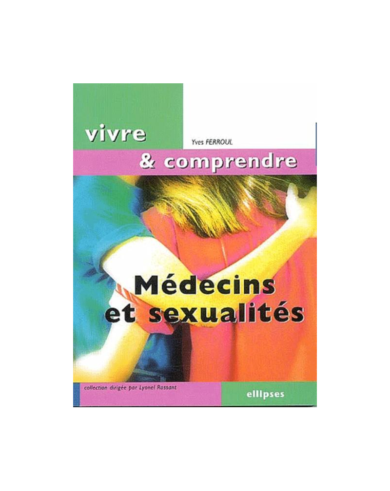 Médecins et sexualités