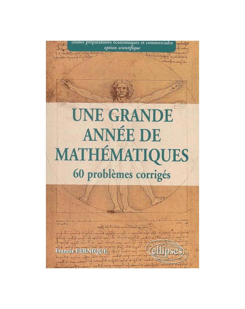 Une grande année de Mathématiques :  prépa économique et commerciale option scientifique