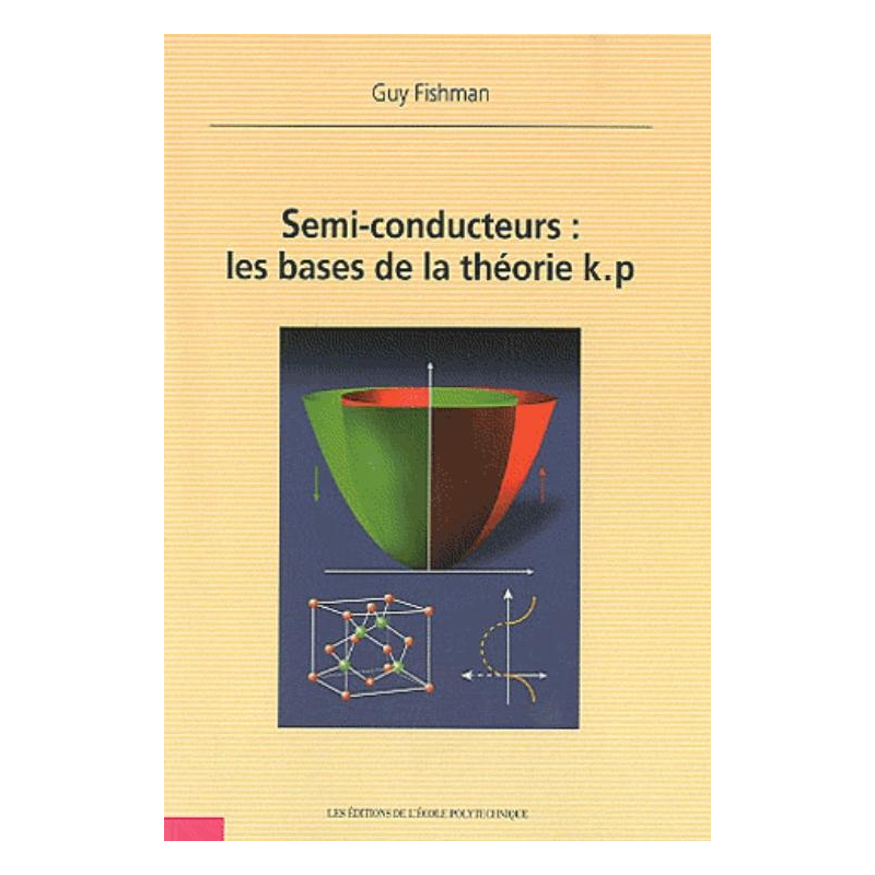 Semi-Conducteurs :  les bases de la Theorie K.P