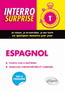 Espagnol Interro Surprise 1re - Grammaire et Vocabulaire