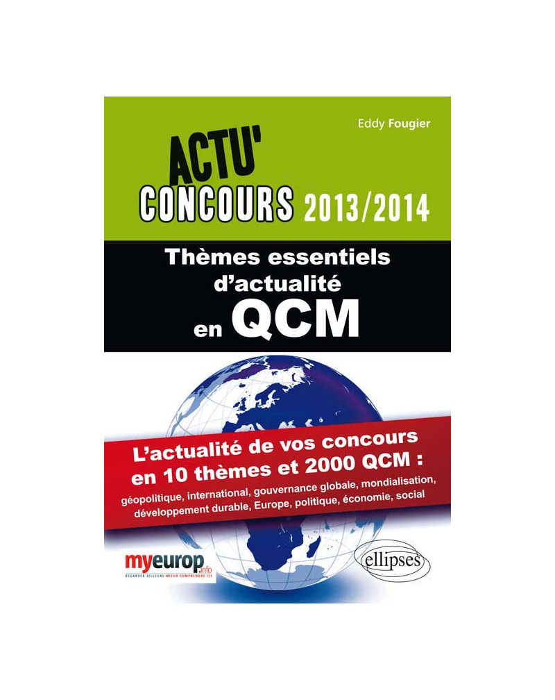 Thèmes essentiels d'actualité en QCM - 2013-2014