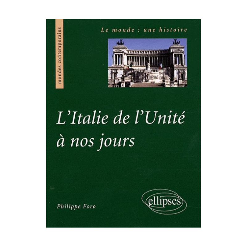 L'Italie de l'Unité à nos jours