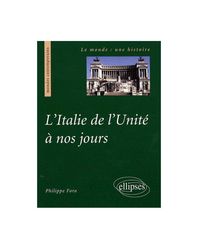 L'Italie de l'Unité à nos jours