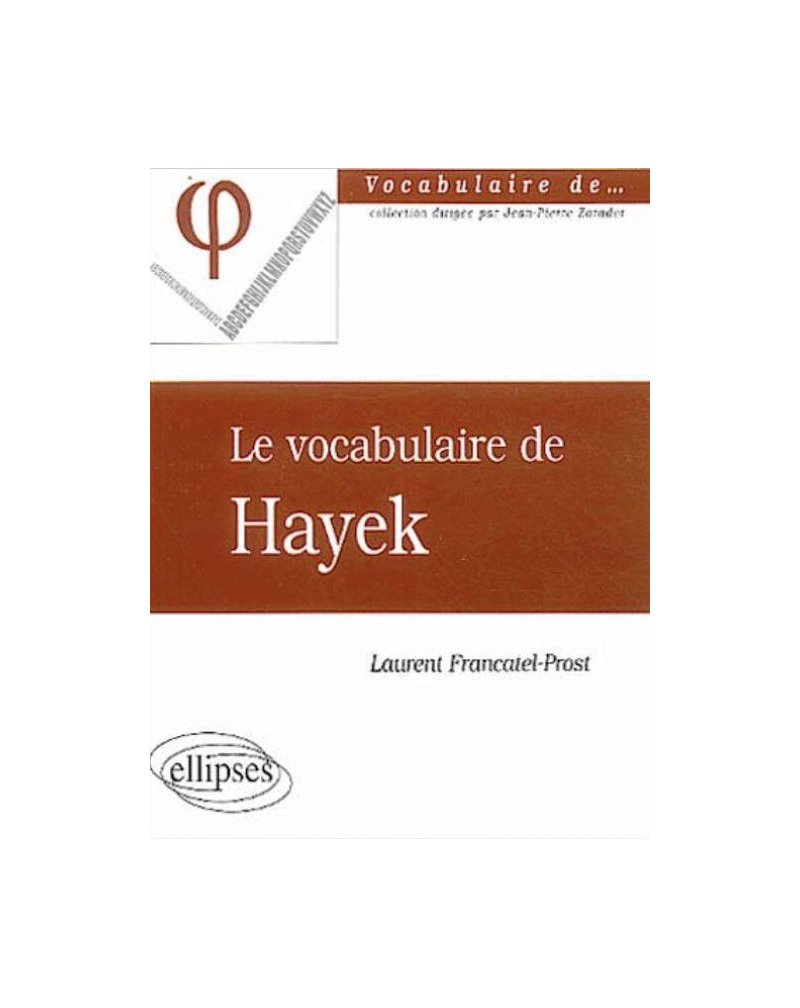 vocabulaire de Hayek (Le)