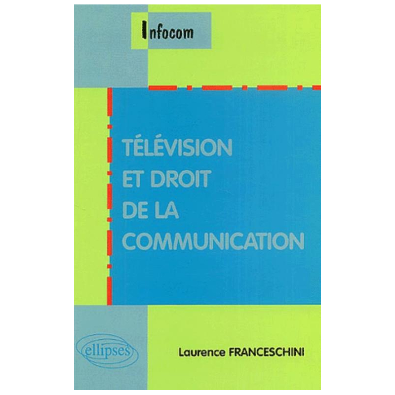 Télévision et droit de la communication