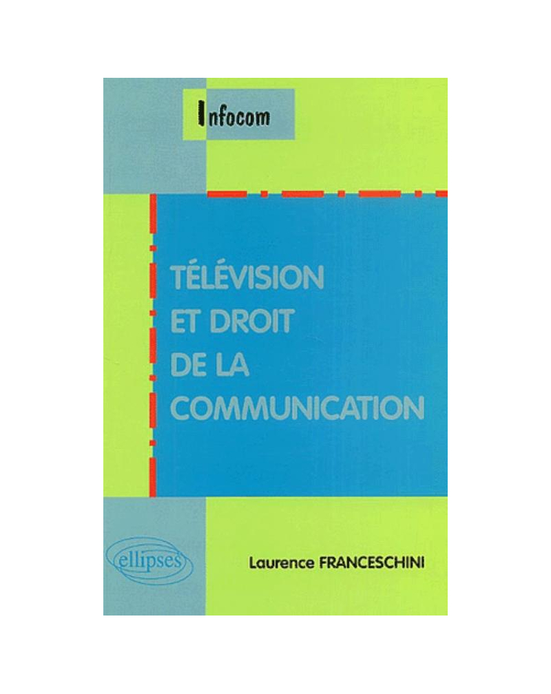 Télévision et droit de la communication