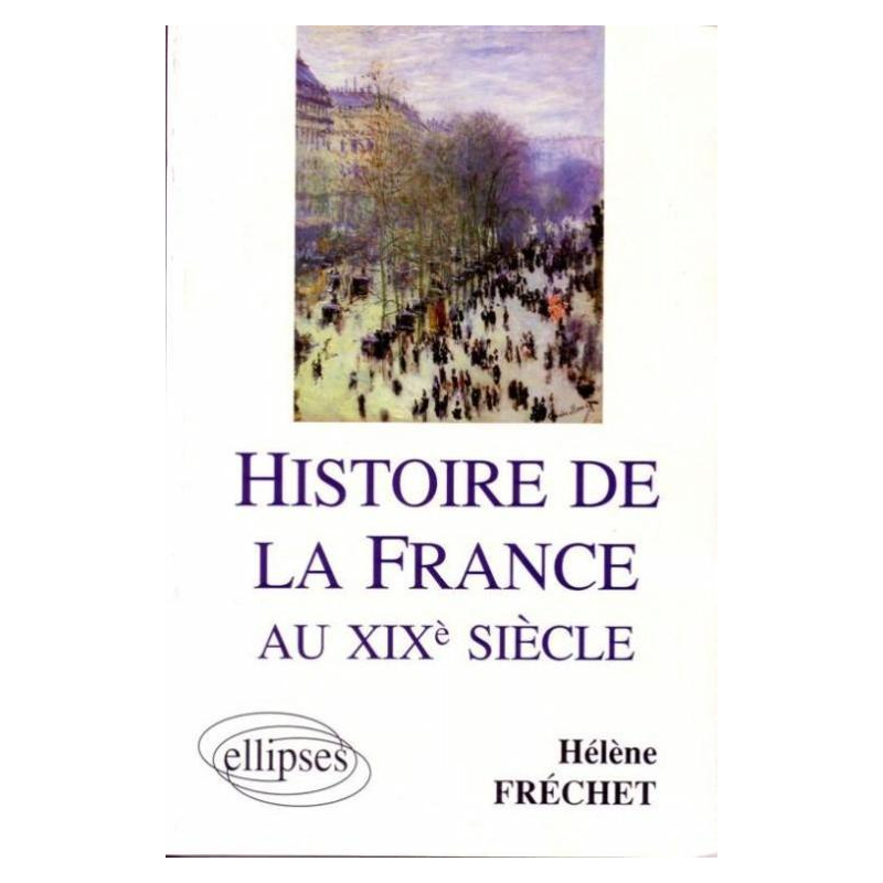 Histoire de la France au XIXe siècle