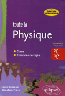 Toute la Physique 2e année PC-PC*