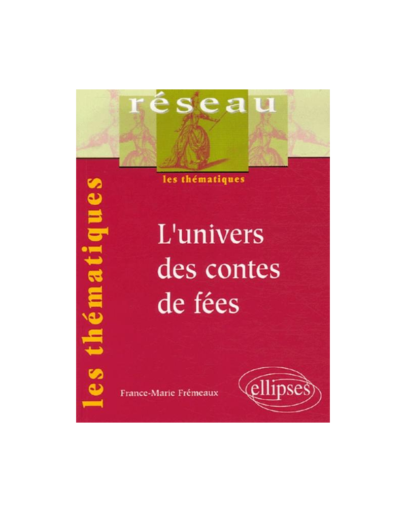 L'univers des contes de fées