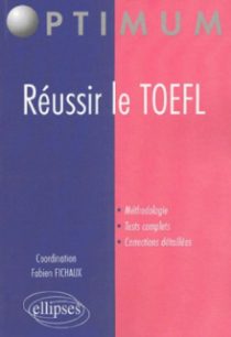 Réussir le TOEFL