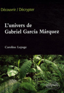 L'univers de Gabriel García Marquéz