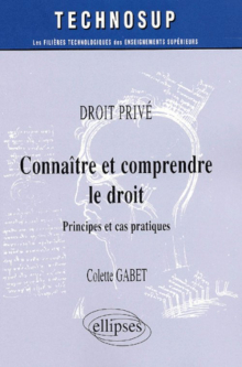 Connaître et comprendre le droit - Droit privé - Niveau B