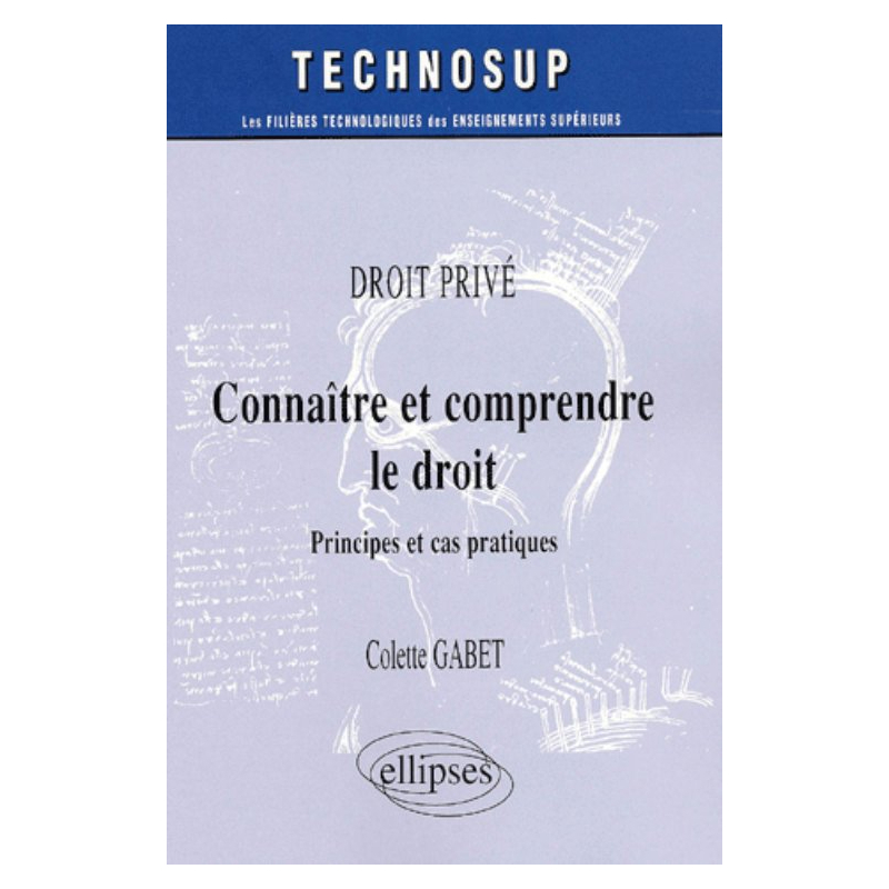 Connaître et comprendre le droit - Droit privé - Niveau B