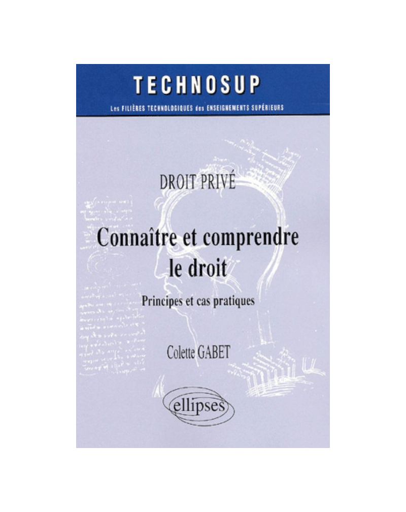 Connaître et comprendre le droit - Droit privé - Niveau B