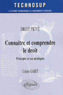 Connaître et comprendre le droit - Droit privé - Niveau B