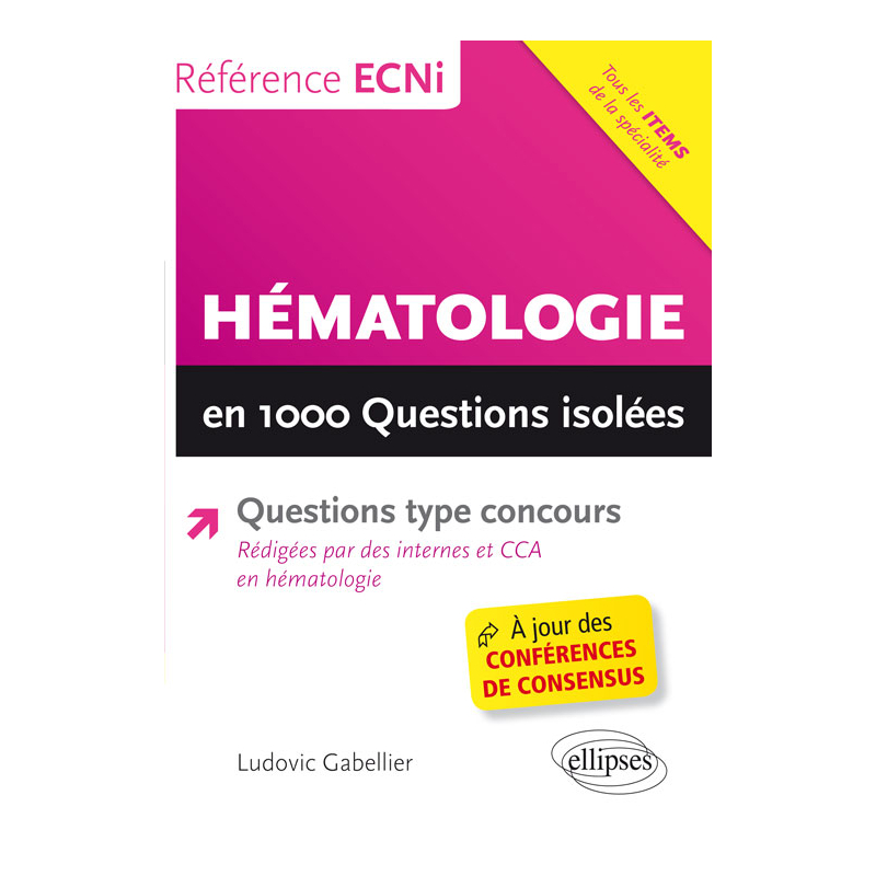 Hématologie en 1000 questions isolées