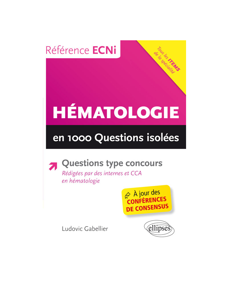 Hématologie en 1000 questions isolées