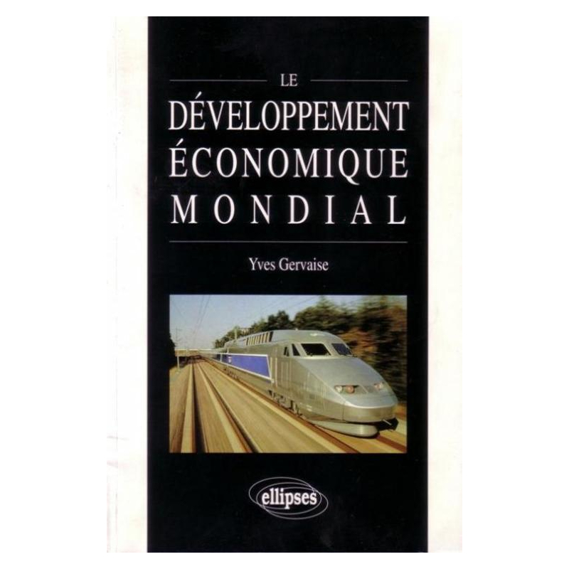 Le développement économique mondial
