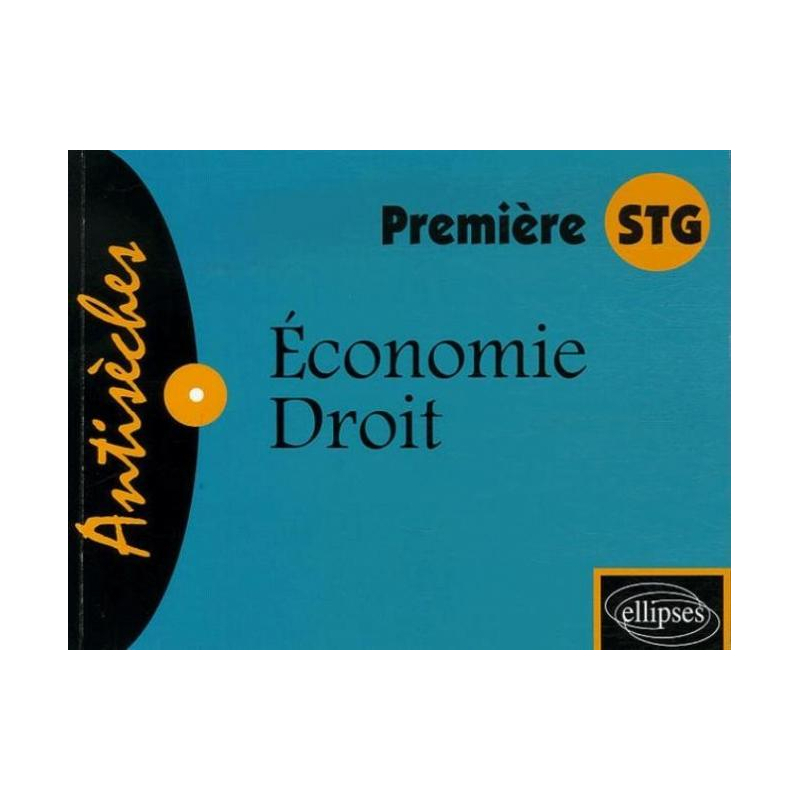 Économie - Droit - Première STG