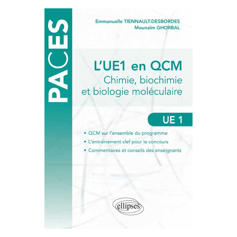 L`UE1 (Chimie, Biochimie et biologie moléculaire) en QCM