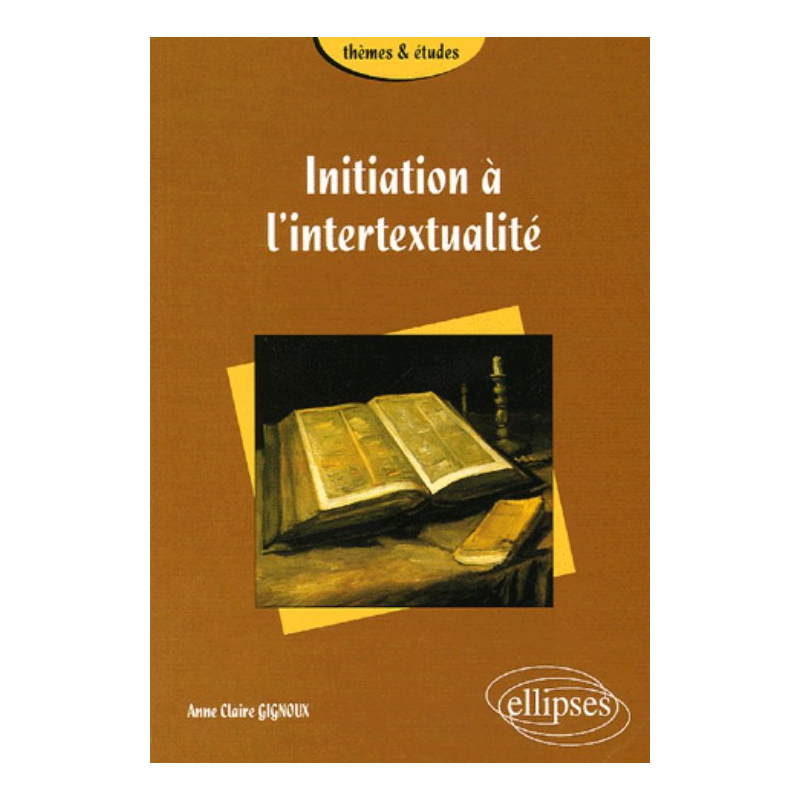 Initiation à l'intertextualité