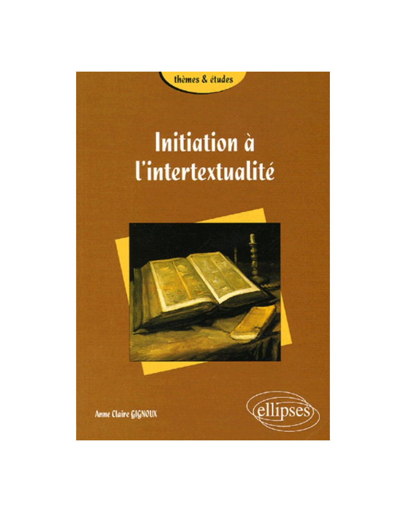 Initiation à l'intertextualité