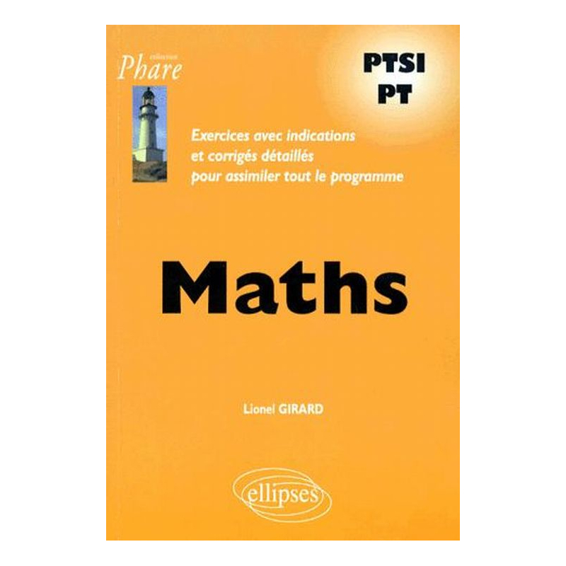 Mathématiques PTSI-PT - Exercices corrigés