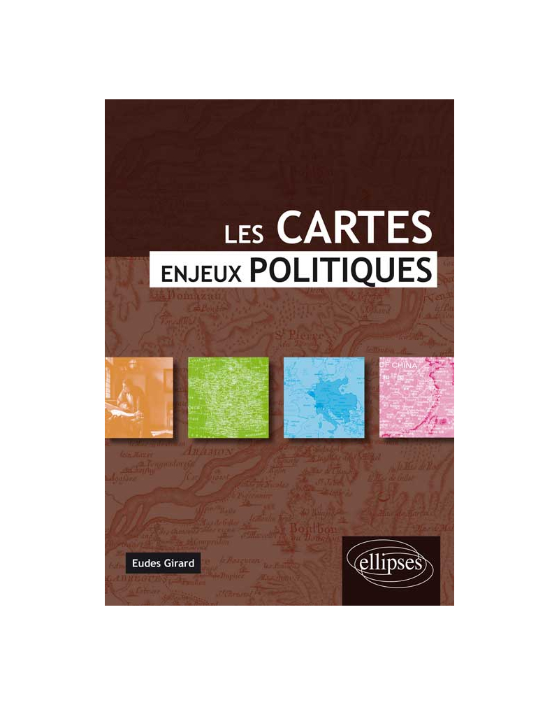 Les cartes, enjeux politiques.