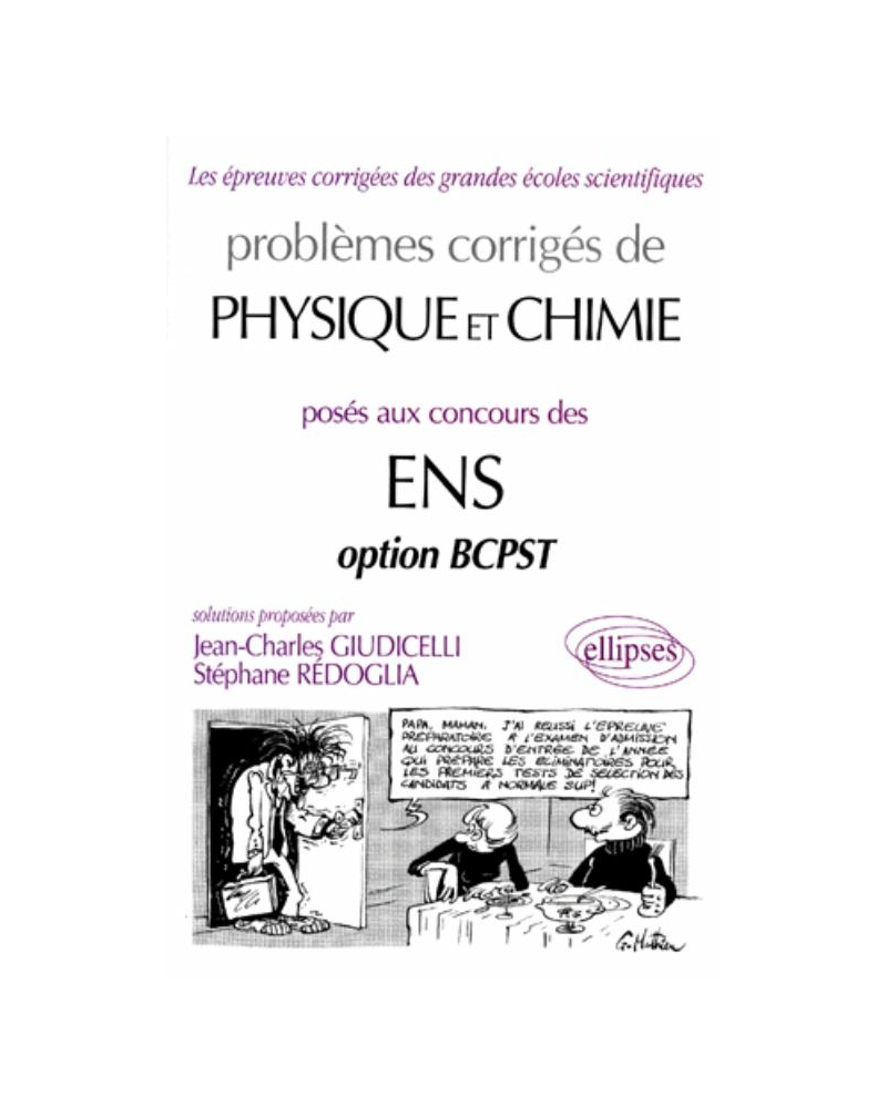 Physique et Chimie ENS, option BCPST 1992-1997