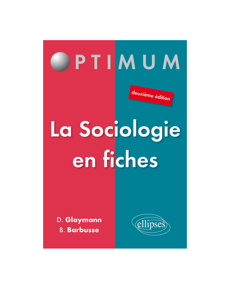 La Sociologie en fiches - 2e édition