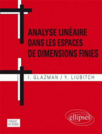 Analyse linéaire dans les espaces de dimensions finies. Manuel en problèmes. 2e édition